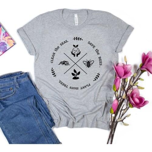 Save The Bees Plant More Trees Clean The Seas T-Shirt Vegan Shirt Earth Day Tee Mother Earth Tops Women Graphic Tees