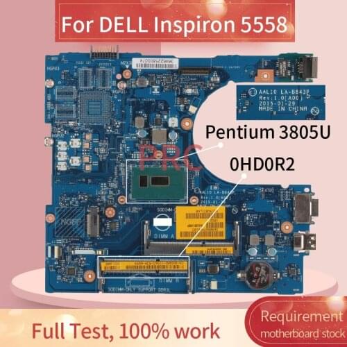 CN-0HD0R2 0HD0R2 For DELL Inspiron 5558 Pentium 3805U Notebook Motherboard LA-B843P SR210 DDR3 Mainboard