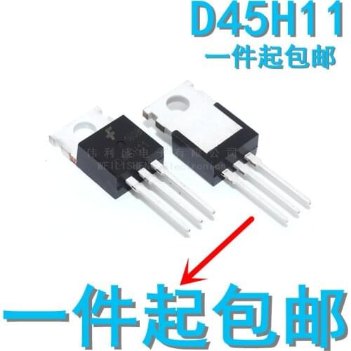 10PCS/LOT Import New D45H11G D45H11 D44H11G D44H11 Shipping TO-220 Twin-Tube