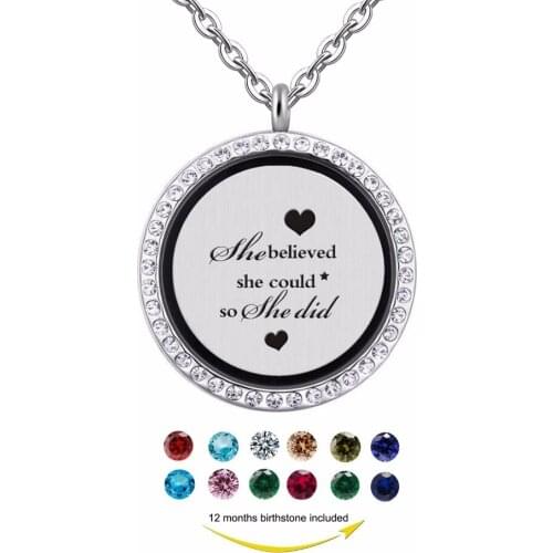 She believed she could... floating locket Jewelry,Friend gift open and close birthstones charm pendant necklace jewelry