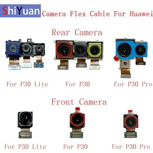 Back Rear Front Camera Flex Cable For Huawei P30 P30 Pro P30 Lite Main Big Small Camera Module Repair Replacement Parts