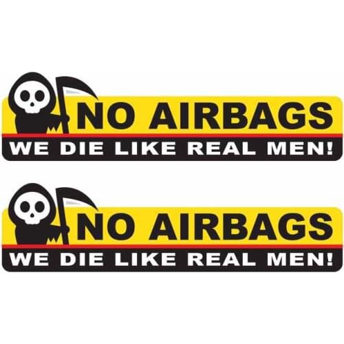 2 Pcs Funny Skeleton Head NO AIRBAGS WE DIE LIKE REAL MEN Car Sticker Decal PVC water proof 13.3CM*3.5CM