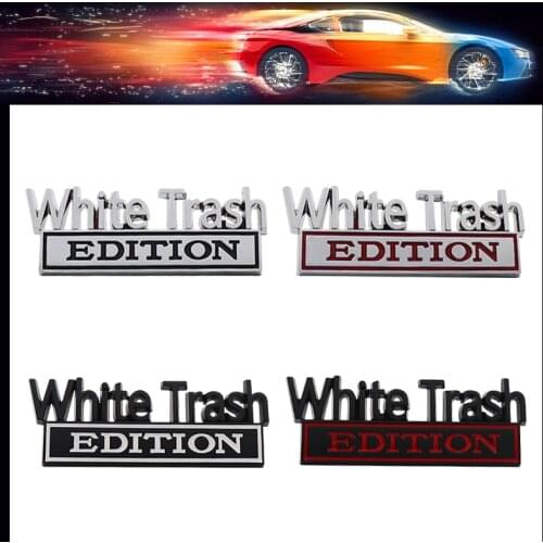 3D Premium White Trash Edition car Engine Hood Fender trunk Decal Emblem Badge Sticker for Compass Patriot Renegade Silverado