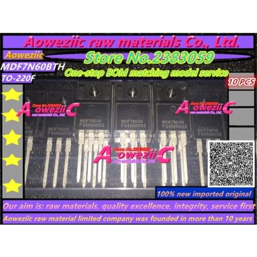 Aoweziic 100% new imported original MDF7N60BTH MDF7N60B MDF7N60 TO-220F N channel fet 7A 600V