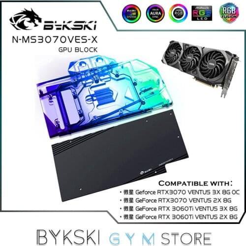 Bykski GPU Water Block For MSI RTX 3070 VENTU 3X 8G OC/RTX3060Ti VENTU 2X 8G GPU Card,Full Coverage VGA Cooler,5V N-MS3070VES-X