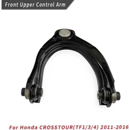 Front Upper Control Arm for honda CROSSTOUR(TF1/3/4) 2011 2012 2013 2014 2015 2016 OE:51520-TP6-A01