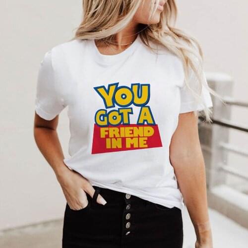 Summer Women T Shirt Summer Short Sleeve Casual White O-neck Tshirts Toy Story YOU GOT A FRIEND IN ME Letter Print Graphic Tees