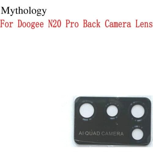 Mythology Rear Camera Lens for DOOGEE N20 Pro Back Camera Len Glass Cover Mobile Phone Spare Parts Flims