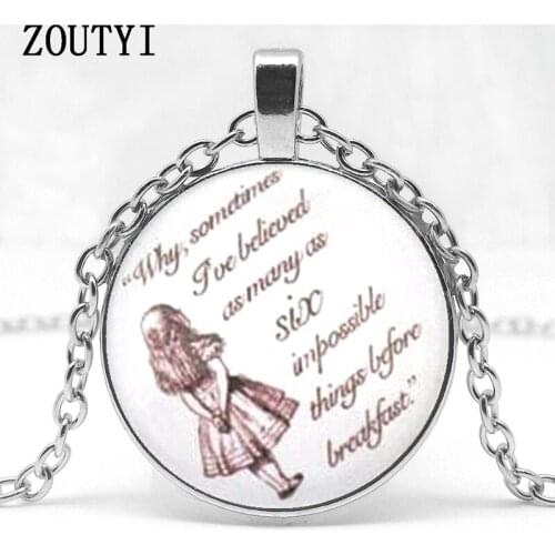 2018/ hot sale, Alice in Wonderland, the six major impossible Alice quotes necklace photo pendant chain jewelry