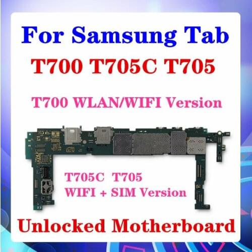 For Samsung Galaxy Tab S T700 T705C T705 Motherboard Android OS T700 WIFI Version T705C T705 Support WIFI + SIM Panel