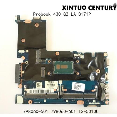 798060-501 798060-601 For HP Probook 430 G2 Laptop Motherboard ZPM30 LA-B171P Mainboard W/ SR23Z I3-5010U 100% tested working
