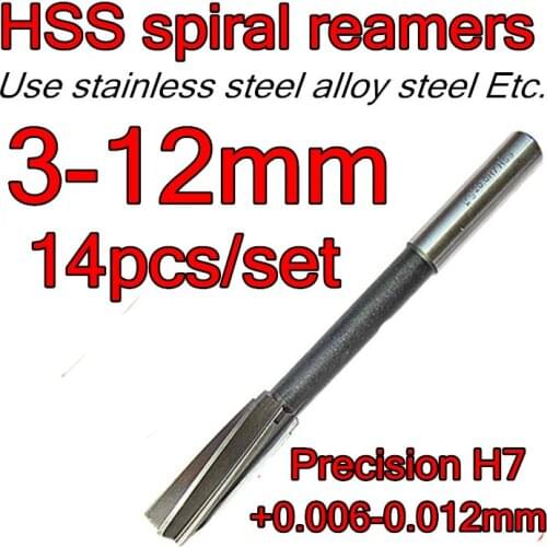 3*3.5*4*4.5*5*5.5*6*6.5*7*8*9*10*11*12mm 14pcs/set HSS spiral Machine reamer\s Precision H7 +0.006-0.012mm Free shipping