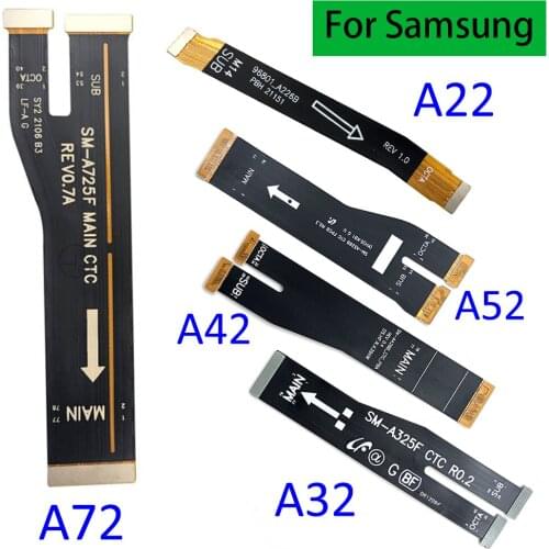 New Main Board Motherboard Connector Flex Cable For Samsung Galaxy A22 A72 A32 A42 A52 Motherboard Flex Cable Replacement parts