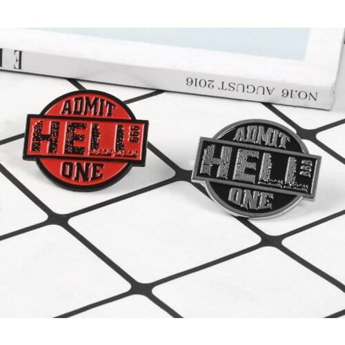 Creative HELL ADMIT ONE Enamel Pins Black Red Badges Custom Brooches Pastel Lapel pin Denim Shirt Hell Ticket Women Jewelry Gift
