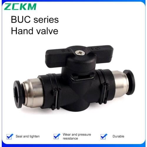 ZKCM BUC 4mm 6mm 8mm 10mm 12mm Pneumatic Push-In Quick Joint Connector Manual Valve Steering Switch Manual Ball Current Limiting