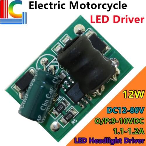12W Automobile electric motorcycle LED light Driver DC 12V to 80V Output 9V - 10V 1200mA Power Supply for LED Headlight DIY