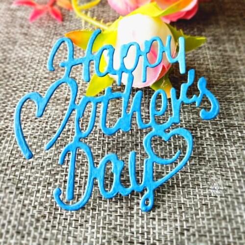 Happy Mothers Day Heart Metal Cutting Dies Stencil DIY Scrapbooking Album Stamp Paper Card Embossing Crafts Decor
