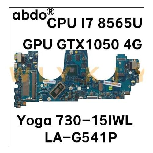 For Lenovo Yoga 730-15IWL portable motherboard LA-G541P with CPU i7-8565U GPU GTX1050 4G RAM 8G FRU 5B20T04908 100% test work