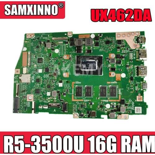 Akemy For ASUS ZenBook 14 UX462 UX462DA Laotop Mainboard UX462DA Motherboard R5-3500U CPU 16G RAM test free shipping