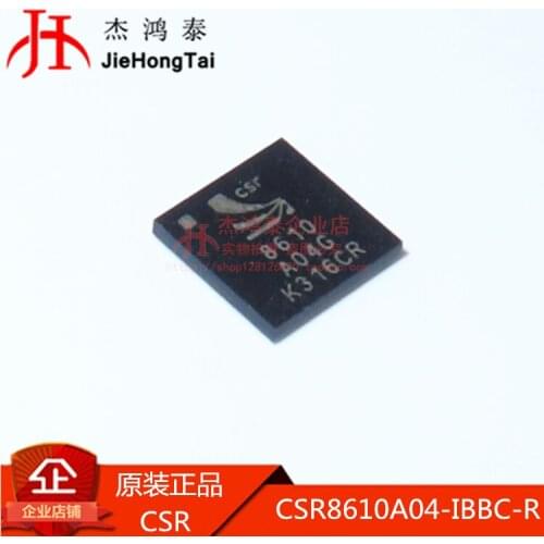 100% New&original CSR8610A04-IBBC-R CSR8610 VBGA68 In Stock