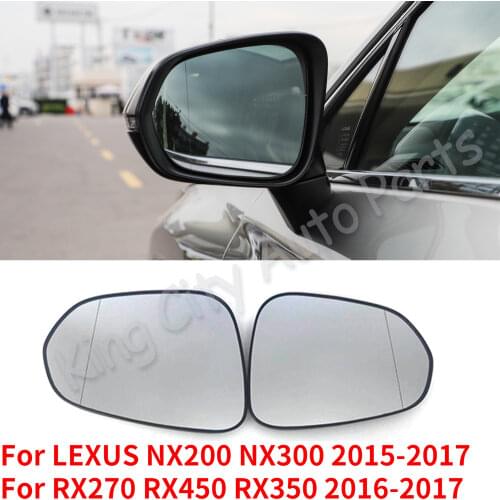 CAPQX For LEXUS NX200 NX300 2015 2016 2017 For RX270 RX450 RX350 2016-2017 With Heated Rear View Side Mirror Glass Lens