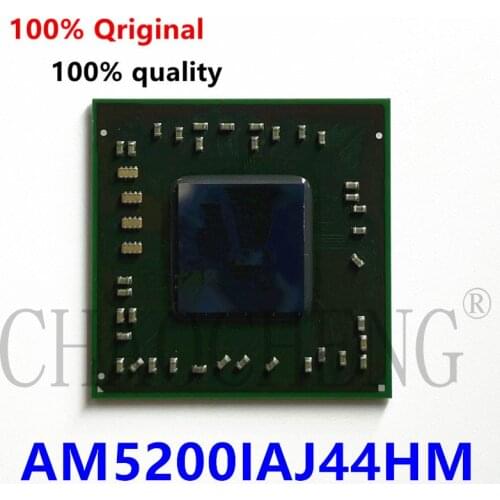 100% New AM5200IAJ44HM AM5200 BGA Chipset