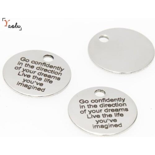 10pcs/lot Quote charm Go confidently in the direction of your dreams live the life you've imagined message Charm pendant 20mm
