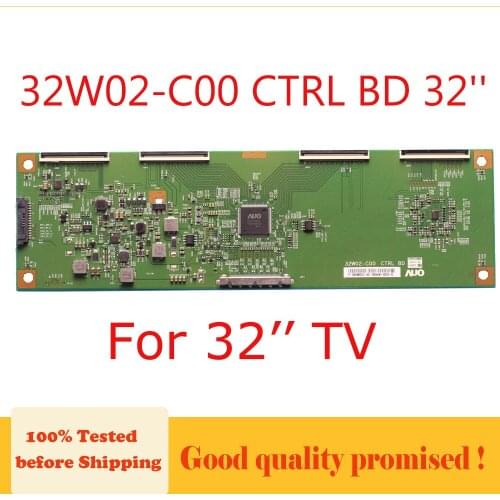 32W02-C00 CTRL BD 32'' Original Logic Board W02C00BD32 Original AUO T-con Board 32W02-C00 CTRL BD For 32'' TV