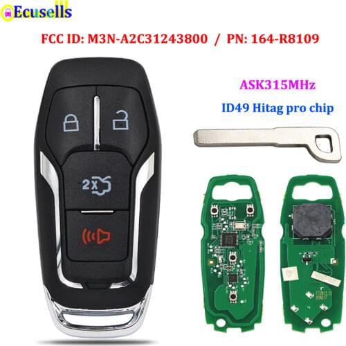 4B ASK 315MHz Smart Remote Key NCF2951F HITAG PRO 49 CHIP For Ford Fusion Edge Explorer FCC ID: M3N-A2C31243800 / PN: 164-R8109