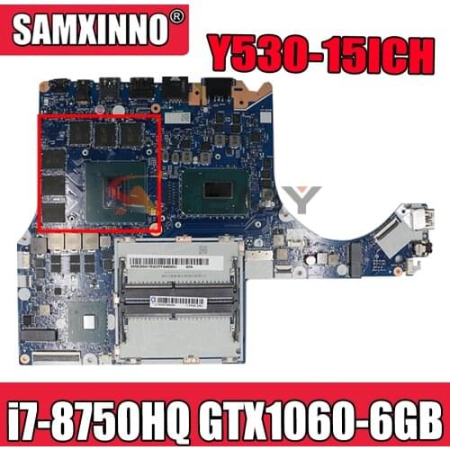 For Lenovo Y530-15ICH Y7000 laptop motherboard NM-B961 CPU i7-8750HQ GPU GTX1060-6GB 100% test work Mainboard