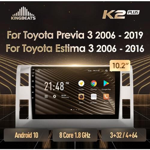 KingBeats Android Octa-Core head unit HU 4G in Dash Car Radio Multimedia Video Player Navigation GPS For Toyota Previa XR50 3 III Estima AHR20 XR50 3 III 2006 - 2019 LHD no dvd 2 din Double Din Android Car Stereo 2din