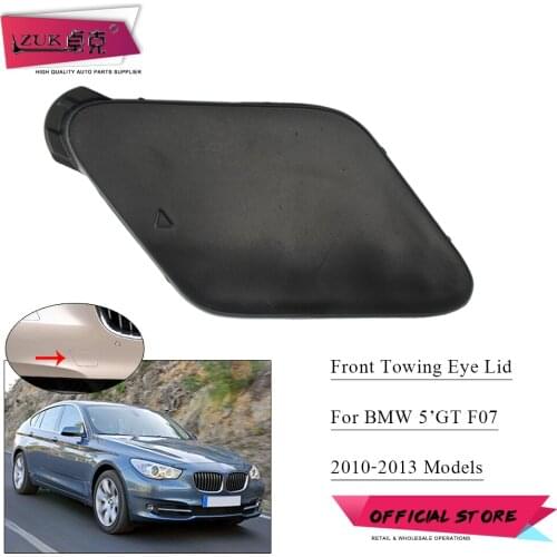 ZUK Front Towing Eye Cover 51117248065 For BMW F07 GT 520 530 535 550 Gran Turismo 2010-2013 Tow Hook Cap Trim Garnish Shell Lid