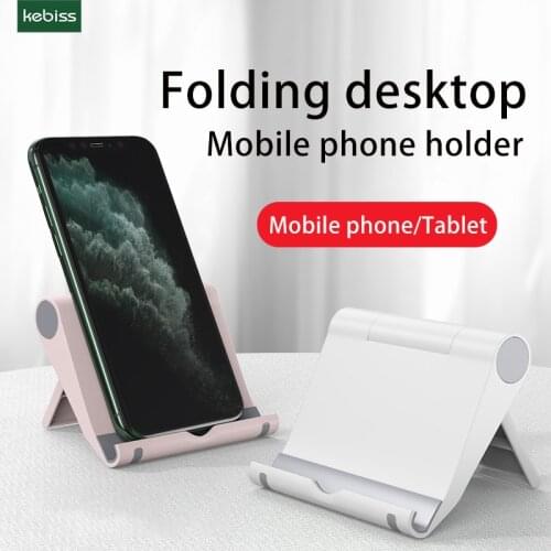 Kebiss Phone Holder Stand Mobile Smartphone Support Tablet Stand For IPhone Desk Cell Phone Holder Stand Portable Mobile Holder