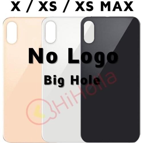 Big Hole For iPhone X XS MAX Battery Cover Back Glass Panel Rear Housing Door Case For iPhone XS Back Glass Replacement Parts