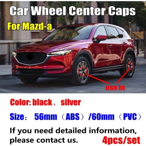 4pcs 56mm 3D Automobile Logo car Wheel Center Caps Rim Hub Covers for Mazda 2 3 4 5 6 CX-3 CX-4 CX-5 CX-7 MX-5 CX-8