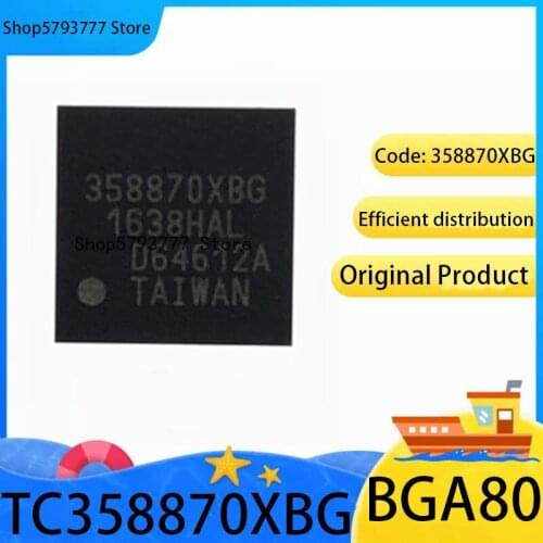 1PCS-10PCS Brand new original authentic TC358870XBG BGA TC358870 Code: 358870XBG video bridge chip 4K HD display