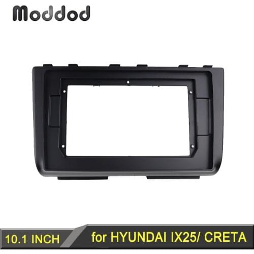 10.1 INCH Radio Fascia for HYUNDAI IX25 CRETA 2020 Stereo GPS DVD Player Install Panel Dash Surround Trim Kit Face Plate Bezel