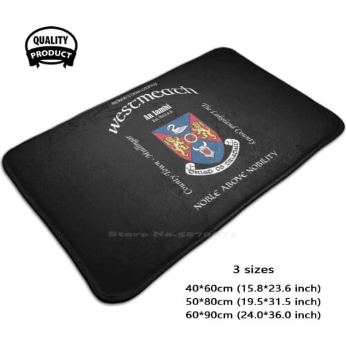 Ireland - Westmeath 3D Soft Non-Slip Mat Rug Carpet Foot Pad Ireland Irish Westmeath County Irish American Ancestor Crest Coat