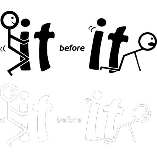 -It before It Fu-cks You Vinyl Decal Window for Car Truck