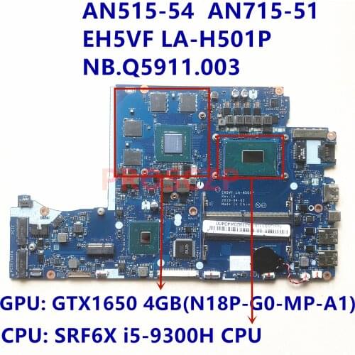 High quality For ACER AN515-54 LA-H501P Laptop Motherboard SRF6X I5-9300H CPU with GTX1650 GPU 100%fully tested