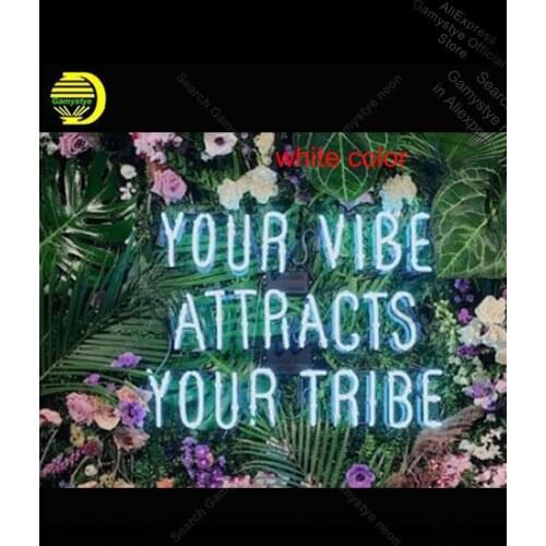 Neon Sign your vibe attracts your tribe Glass Tube Neon Bulbs Sign Polis Signage Shop Neon Bulbs Decorative Shops Display board