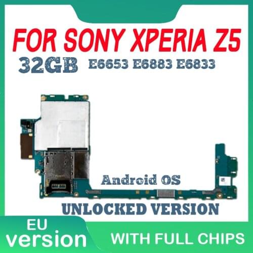 Original Unlocked For Sony Xperia Z5 E6653 Motherboard For Sony Xperia Z5 E6653 E6883 E6833 Logic Board 32GB