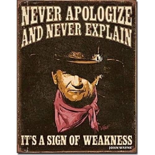 John Wayne Weakness American Legend Western Cowboy Weathered Metal Tin Sign from China