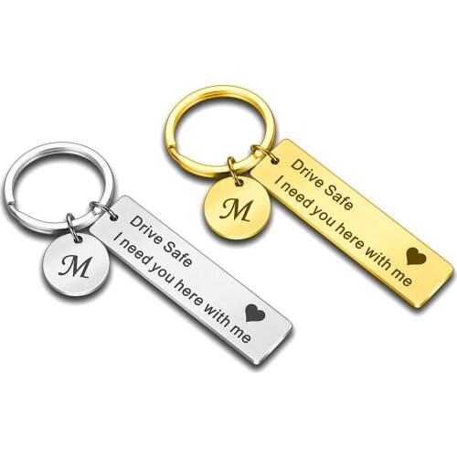 Drive Safe Custom Keychain Engrave Keyring A-Z 26 Initials Letter Drive Safe I Need You Here with Me for Couples Men Women Gift