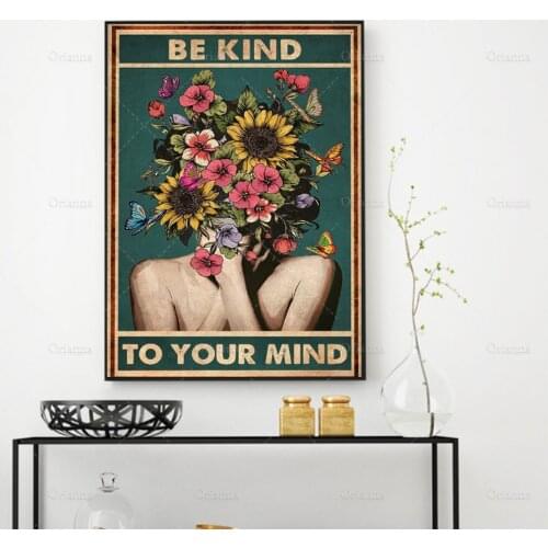 Be Kind To Your Mind Strong woman poster, Pot head print, Girl Power Poster,Signs for home Wall Canvas Modern Home Decoration