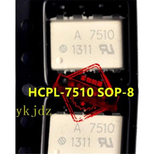 1Pcs/Lot , A7510 HCPL-7510 HCPL-7510-000E HCPL-7510-500E SOP-8 ,New Original Product New original fast delivery