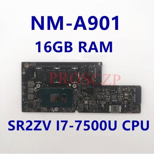 High quality For lenovo YOGA 910-13IKB Laptop motherboard NM-A901 With SR2ZV I7-7500U CPU 100% working well+Free shipping