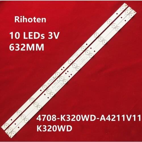 1 set=15PCS Skyworth LE32D99 32E61HR TCL LE32D99 Light Bar 471R1055 4708-K320WD-A4211V01 K320WD 4708-K320WD-A4211V11K320WD