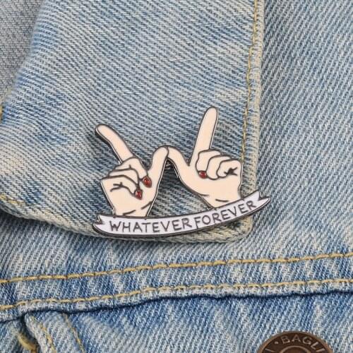Whatever Forever Enamel Pins Cartoon Hand Gesture Badge Denim Jackets Lapel Button Brooch Fashion Jewelry For Best Friend Lovers