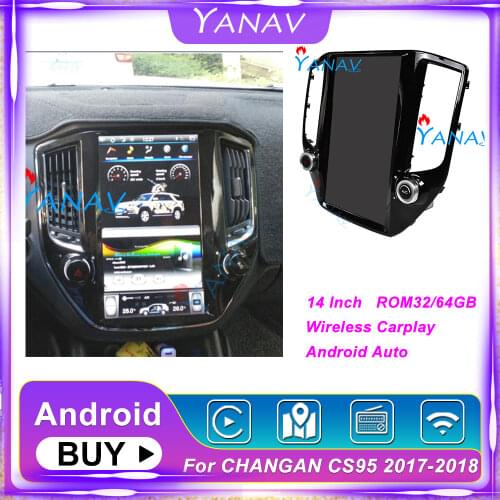 Tesla style 14 inch Android system car stereo multimedia player for-CHANGAN CS95 2017-2018 car GPS navigation MP3 DVD player aut